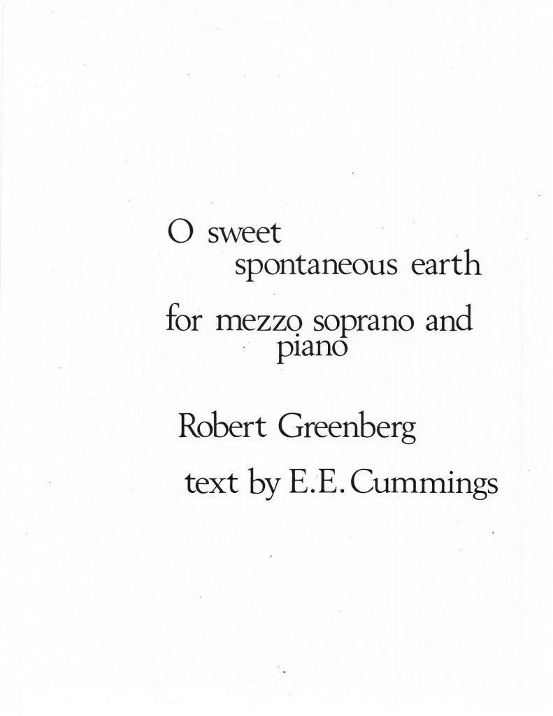 O Sweet Spontaneous Earth for Mezzo-Soprano and Piano
