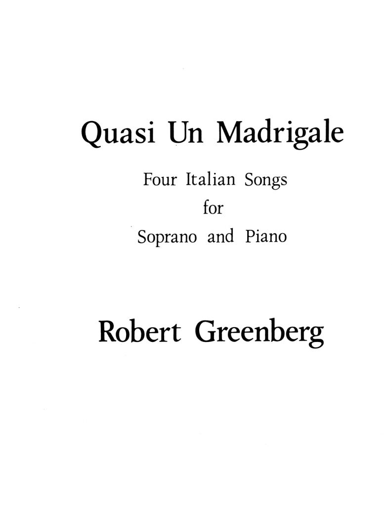Quasi Un Madrigale: Four Italian Songs