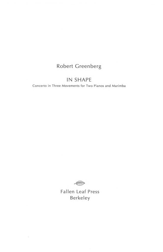 In Shape Concerto for Two Pianos and Marimba