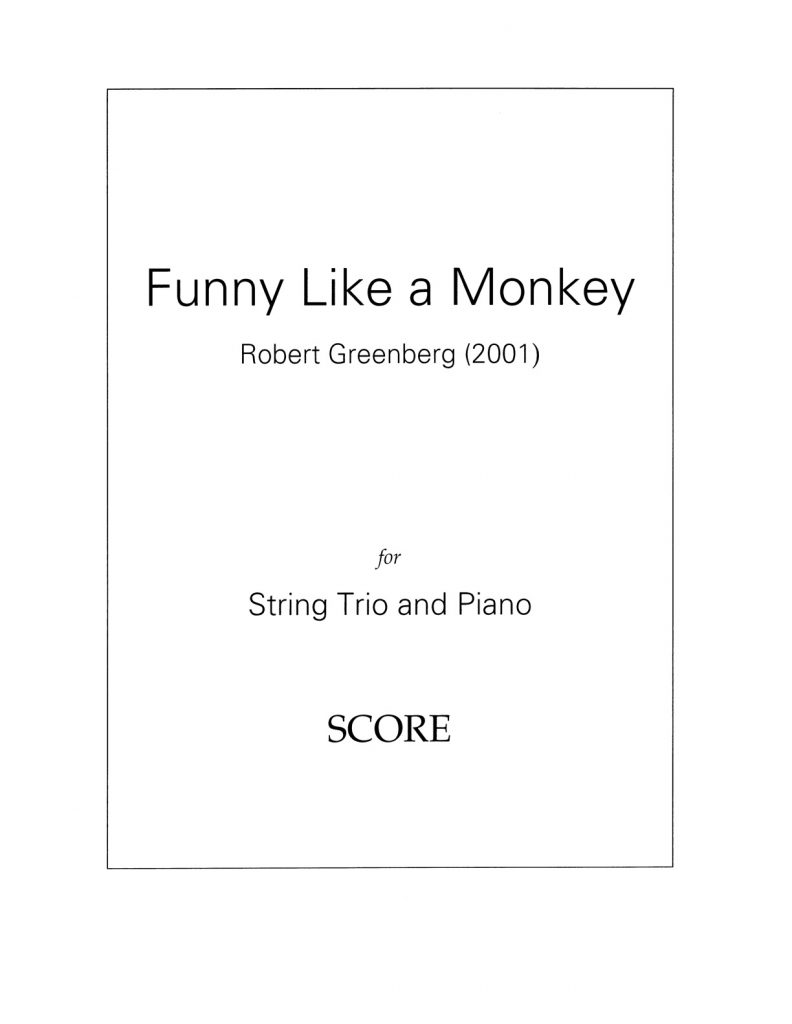 Funny Like A Monkey for Piano Quartet Score Cover
