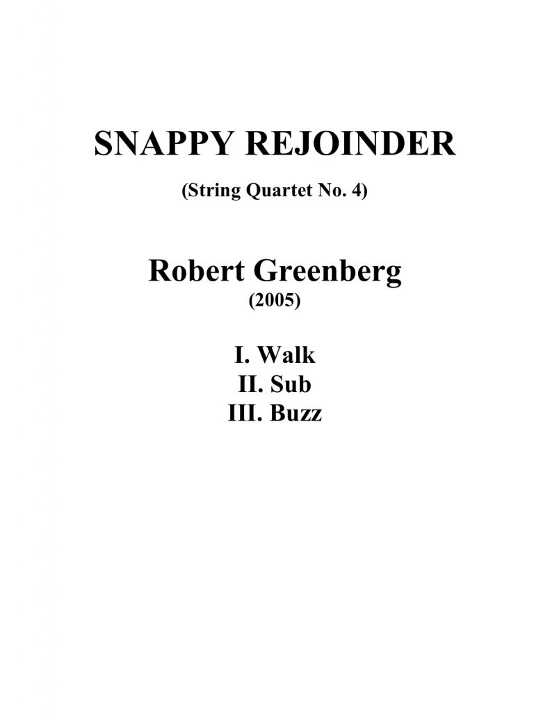 Snappy Rejoinder - String Quartet No. 4 Score Cover