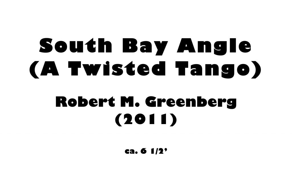 South Bay Angle (A Twisted Tango)