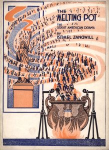 The cover of Israel Zangwill’s play The Melting Pot (1908)